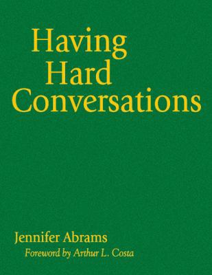 Having Hard Conversations 1412964997 Book Cover