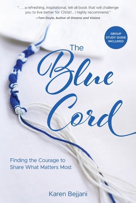 The Blue Cord: Finding the Courage to Share Wha...            Book Cover