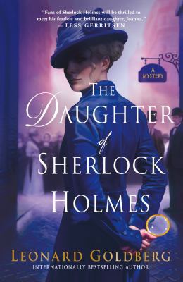 The Daughter of Sherlock Holmes: A Mystery 1250181240 Book Cover