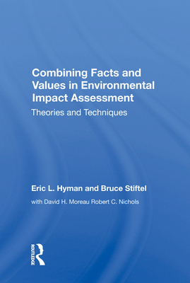 Combining Facts and Values in Environmental Imp... 0367005840 Book Cover