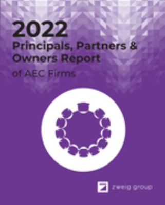2022 Principals, Partners & Owners Report of AEC Firms