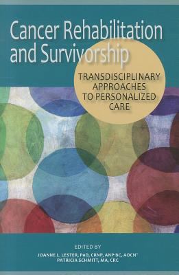 Cancer Rehabilitation and Survivorship: Transdi... 193586405X Book Cover