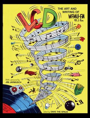 The Best of LCD: The Art and Writing of WFMU 1568987153 Book Cover