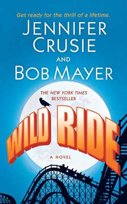 Wild Ride 1250772982 Book Cover