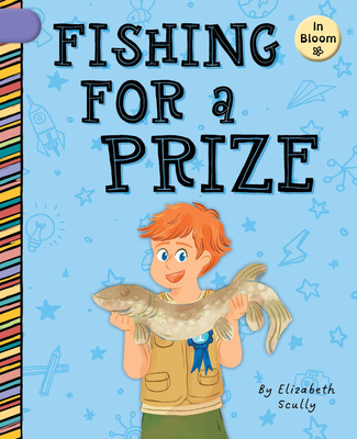 Fishing for a Prize 1668962837 Book Cover