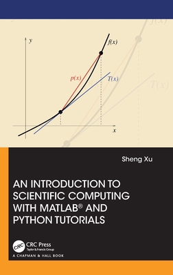 An Introduction to Scientific Computing with MA... 1032063157 Book Cover