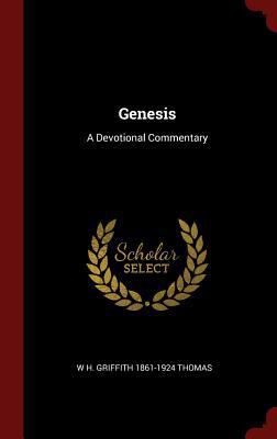 Genesis: A Devotional Commentary 1296521478 Book Cover