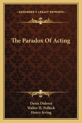 The Paradox Of Acting 1163228702 Book Cover