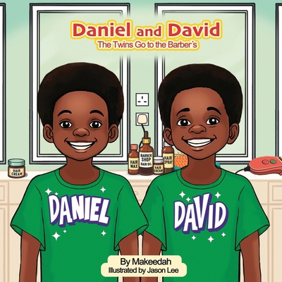 Daniel and David: The Twins Go to the Barber's 1917584555 Book Cover