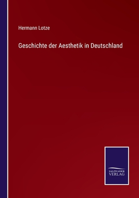 Geschichte der Aesthetik in Deutschland [German] 3375053541 Book Cover