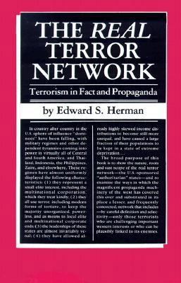 The Real Terror Network: Terrorism in Fact and ... 0896081346 Book Cover