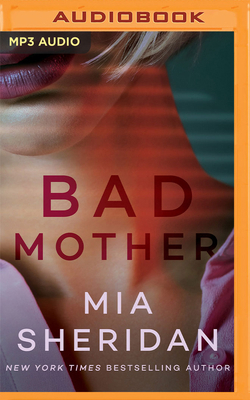 Bad Mother 1799799476 Book Cover