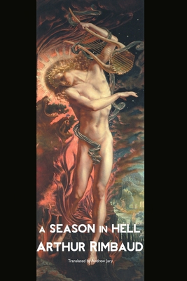 A Season in Hell: Large Print Edition [Large Print] 1861718705 Book Cover