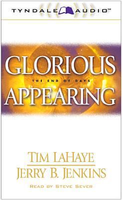 Glorious Appearing: The End of Days 0842332391 Book Cover