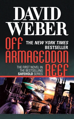 Off Armageddon Reef: A Novel in the Safehold Se... 1250326419 Book Cover