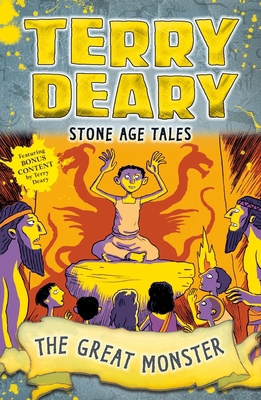 Stone Age Tales: The Great Monster (Terry Deary... 1472950356 Book Cover
