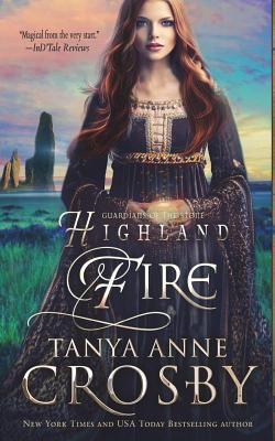 Highland Fire (Guardians of the Stone) 1540777197 Book Cover
