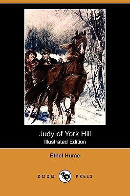 Judy of York Hill (Illustrated Edition) (Dodo P... 140995594X Book Cover