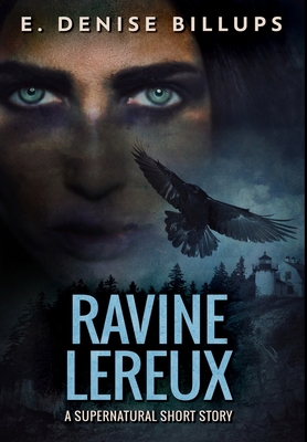 Ravine Lereux: Premium Hardcover Edition 1034313118 Book Cover