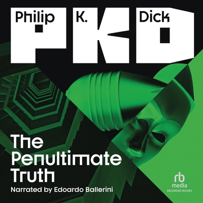 The Penultimate Truth B0FQJGM54D Book Cover