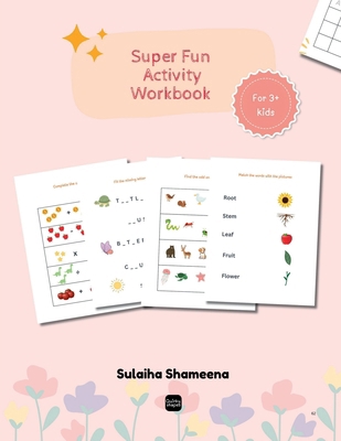Super Fun Activity Workbook: Fun and Interactiv... B0DTQ2K8JG Book Cover