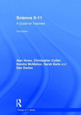 Science 5-11: A Guide for Teachers 1138690570 Book Cover