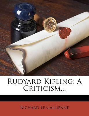 Rudyard Kipling: A Criticism... 1278434070 Book Cover
