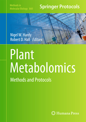 Plant Metabolomics: Methods and Protocols 1617795933 Book Cover