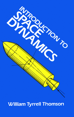 Introduction to Space Dynamics B007I0JV96 Book Cover