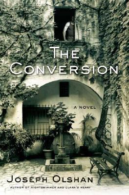 The Conversion 0312373910 Book Cover