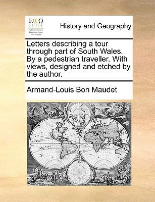 Letters Describing a Tour Through Part of South... 1170369286 Book Cover