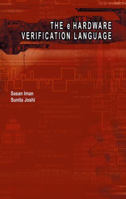 The E Hardware Verification Language 1475779267 Book Cover