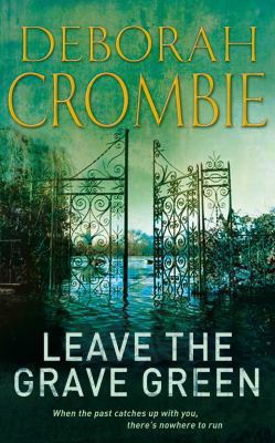 Leave the Grave Green B004PYDBUI Book Cover