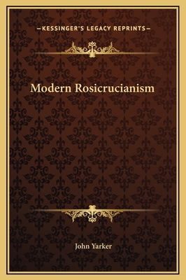 Modern Rosicrucianism 1169194516 Book Cover