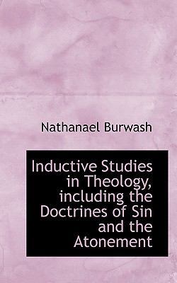 Inductive Studies in Theology, Including the Do... 1117548066 Book Cover