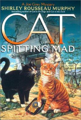 Cat Spitting Mad: A Joe Grey Mystery (Joe Grey ... 0061050989 Book Cover