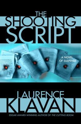 The Shooting Script: A Novel of Suspense 0345462769 Book Cover