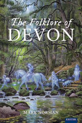 The Folklore of Devon 1804130362 Book Cover