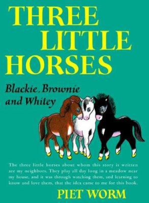 Three Little Horses 1930900368 Book Cover