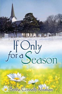 If Only for a Season 1626949115 Book Cover
