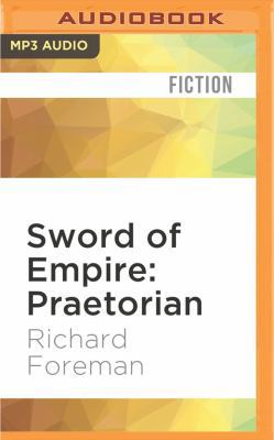 Sword of Empire: Praetorian 153661839X Book Cover