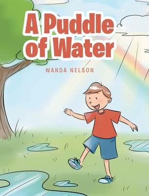 A Puddle of Water 164559646X Book Cover