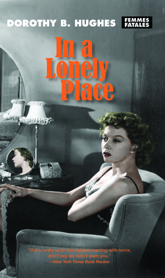 In a Lonely Place 1558614559 Book Cover