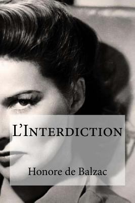 L'Interdiction [French] 1534979182 Book Cover