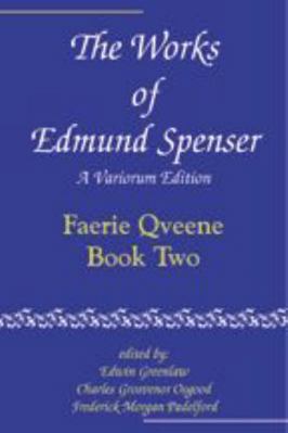 The Works of Edmund Spenser: A Variorum Edition... 0801869846 Book Cover