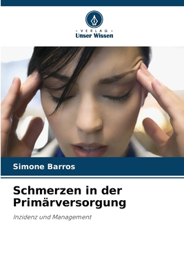 Schmerzen in der Primärversorgung [German] 6207780361 Book Cover