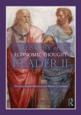 The History of Economic Thought: A Reader; Seco... 0415568684 Book Cover