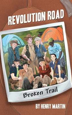 Revolution Road: Broken Trail B0CJLTST3L Book Cover