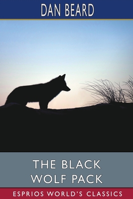 The Black Wolf Pack (Esprios Classics) Book Cover