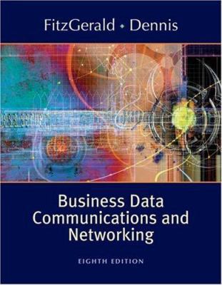 Business Data Communications and Networking 0471348074 Book Cover